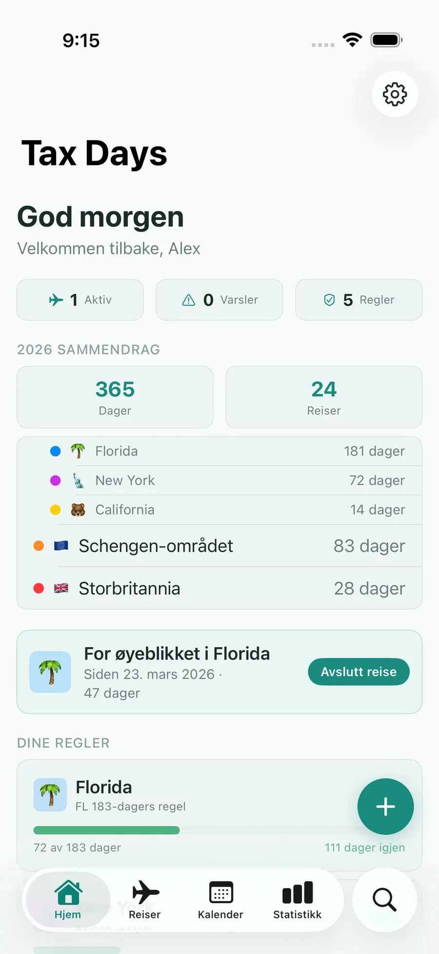 Tax Days home screen showing real-time residency status across multiple jurisdictions